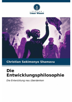 Die Entwicklungsphilosophie