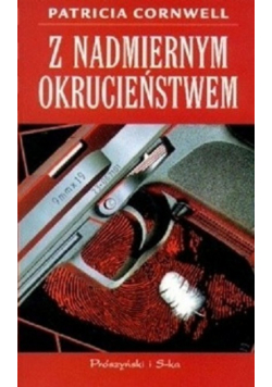 Z nadmiernym okrucieństwem Wydanie kieszonkowe