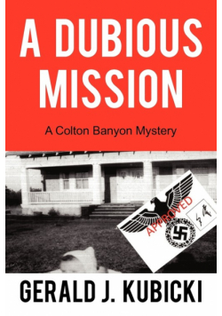 A Dubious Mission