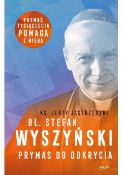 Bł Stefan Wyszyński