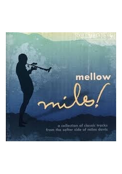 Mellow Miles, płyta CD
