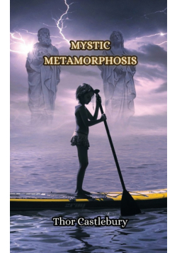 Mystic Metamorphosis