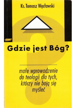 Gdzie jest Bóg