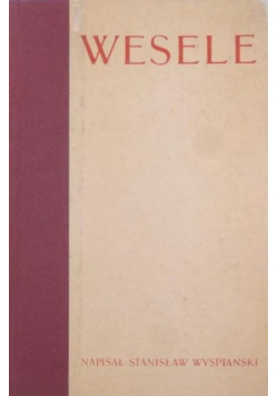 Wesele dramat w 3 aktach