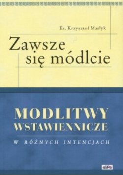 Zawsze się módlcie