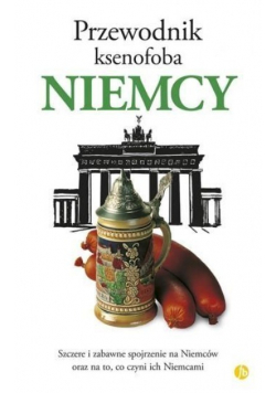 Przewodnik ksenofoba. Niemcy