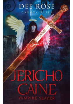 Jericho Caine Vampire Slayer
