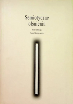 Semiotyczne olśnienia