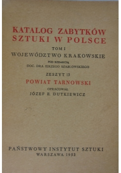 Katalog zabytków sztuki w Polsce. Tom I, województwo krakowskie. Zeszyt 13, powiat wadowicki