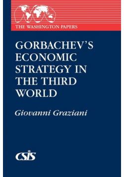 Gorbachev's Economic Strategy in the Third World