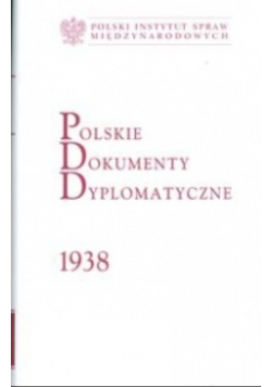 Polskie dokumenty dyplomatyczne 1938
