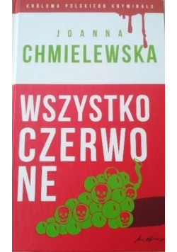 Królowa Polskiego Kryminału Tom 12 Wszystko czerwone