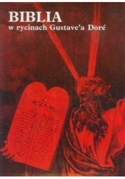 Biblia w rycinach Gustavea Dore