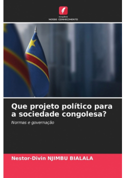 Que projeto político para a sociedade congolesa?