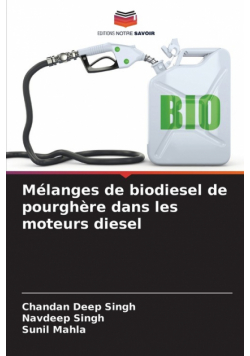 Mélanges de biodiesel de pourghère dans les moteurs diesel