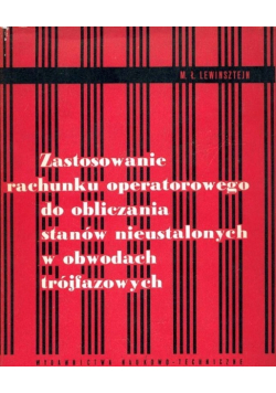 Zastosowanie rachunku operatorowego do obliczania stanów nieustalonych