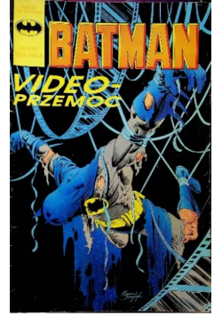 Batman Nr 3 / 91 Video - Przemoc