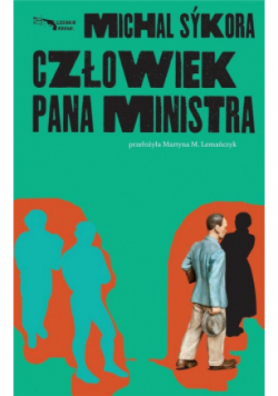 Człowiek pana ministra