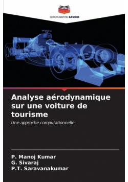 Analyse aérodynamique sur une voiture de tourisme