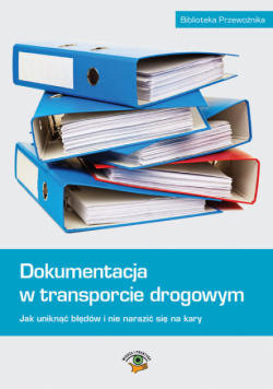 Dokumentacja w transporcie drogowym