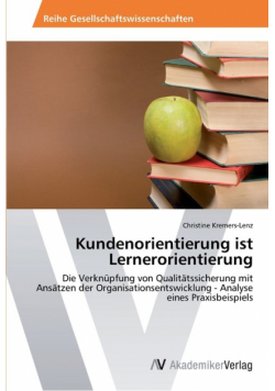 Kundenorientierung ist Lernerorientierung