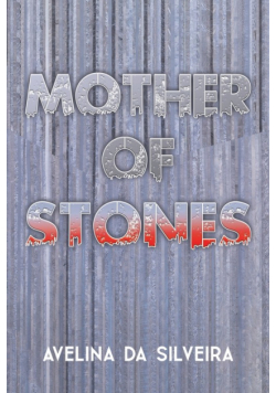 Mother of Stones