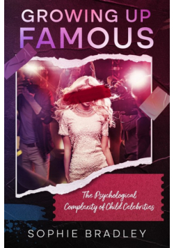 Growing Up Famous