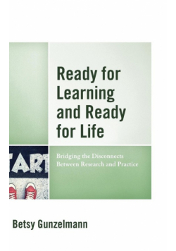 Ready for Learning and Ready for Life