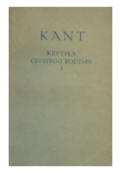 Krytyka czystego Rozumu I