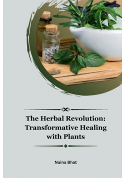 The Herbal Revolution