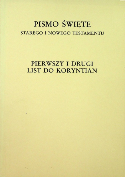Pismo Święte Pierwszy i Drugi List do Koryntian