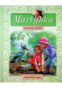 Martynka poznaje ptaki