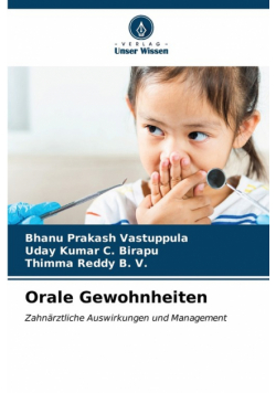 Orale Gewohnheiten