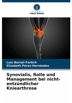 Synovialis, Rolle und Management bei nicht-entzündlicher Kniearthrose