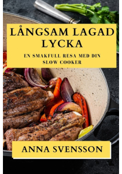 Långsam Lagad Lycka