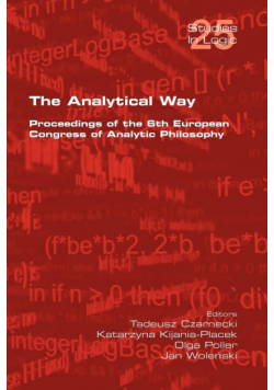 The Analytical Way. Proceedings of the 6th European Congress of Analytic Philosophy