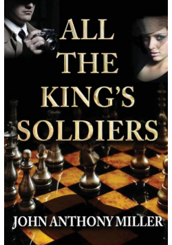 All the King's Soldiers