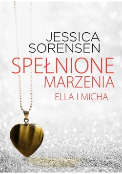 Spełnione marzenia. Ella i Micha,Nowa