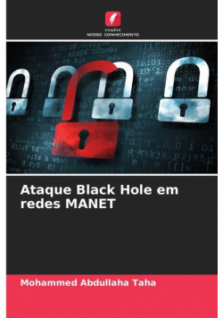 Ataque Black Hole em redes MANET