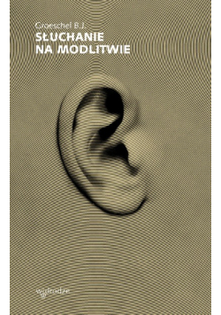 Słuchanie na modlitwie
