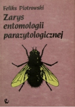 Zarys entomologii parazytologicznej