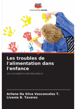 Les troubles de l'alimentation dans l'enfance