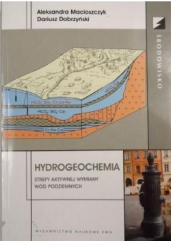 Hydrogeochemia Strefy aktywnej wymiany wód podziemnych