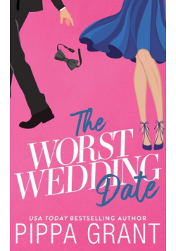 The Worst Wedding Date