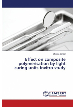 Effect on composite polymerisation by light curing units-Invitro study