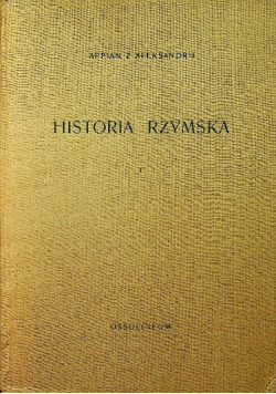 Historia rzymska Tom I
