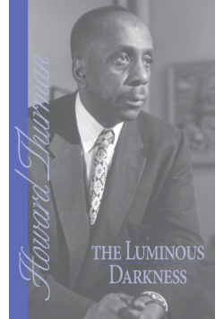 The Luminous Darkness