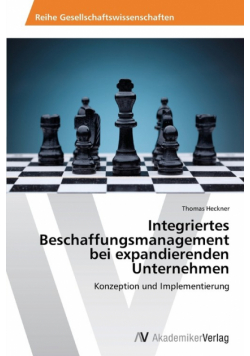 Integriertes Beschaffungsmanagement bei expandierenden Unternehmen