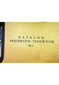 Katalog Projektów Typowych nr 1