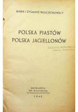 Polska Piastów Polskich Jagiellonów 1946 r.
